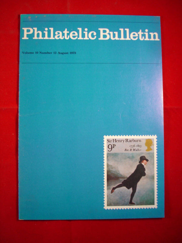 GB Stamps - British Philatelic Bulletin - Vol 10 #12 - August 1973