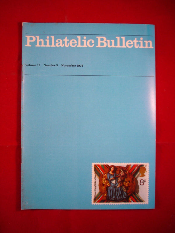 GB Stamps - British Philatelic Bulletin - Vol 12 #3 - November 1974