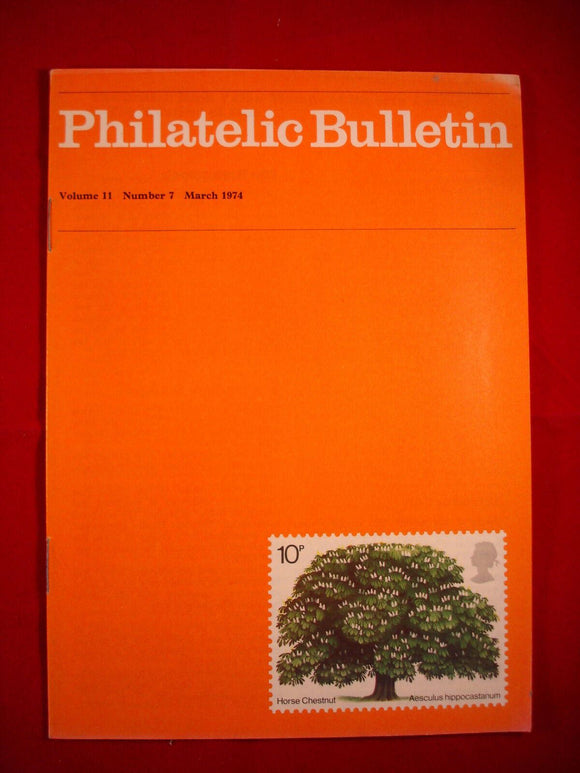 GB Stamps - British Philatelic Bulletin - Vol 11 #7 - March 1974