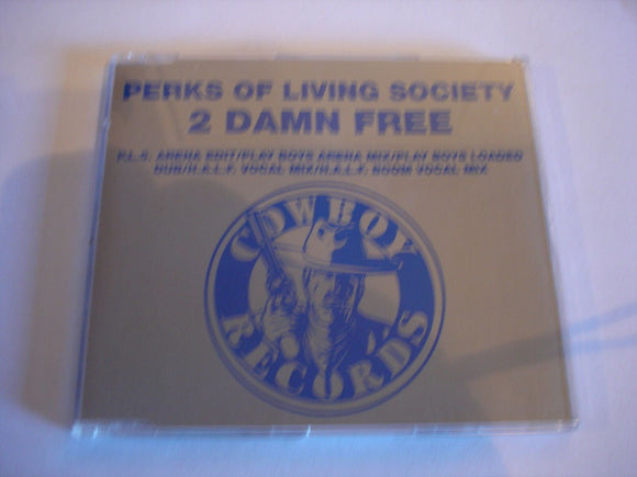 Perks of Living Society - 2 Damn Free - RODEO942CD - CD Single (B2)