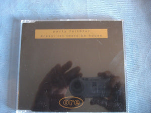 Party Faithful - Brass:let there be house - AG 10 CD - CD Single (B1)