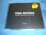 Tina Moore - Never gonna let you go - 7432151105 2 - CD Single (B1)