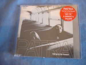 Patra - Pull up to the bumper - 662394 2 - CD Single (B1)