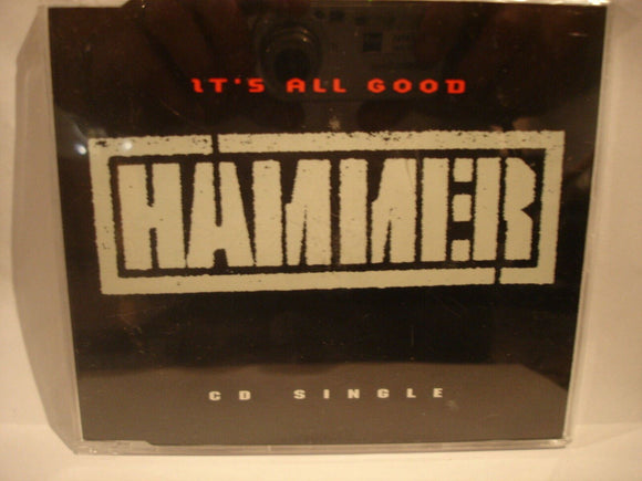 Hammer - It's all good - 7321188612 - CD Single (B2)