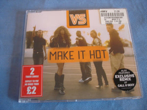 VS - Make it hot - Sincd66 - CD Single (B1)