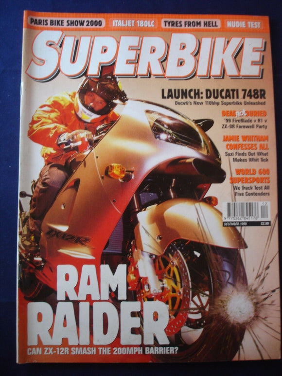 Super Bike - December 1999 - ZX 12R - ZX 9R - Ducati 748R