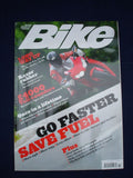 Bike Magazine - Oct 2008 - go faster save fuel, ride sharper and further