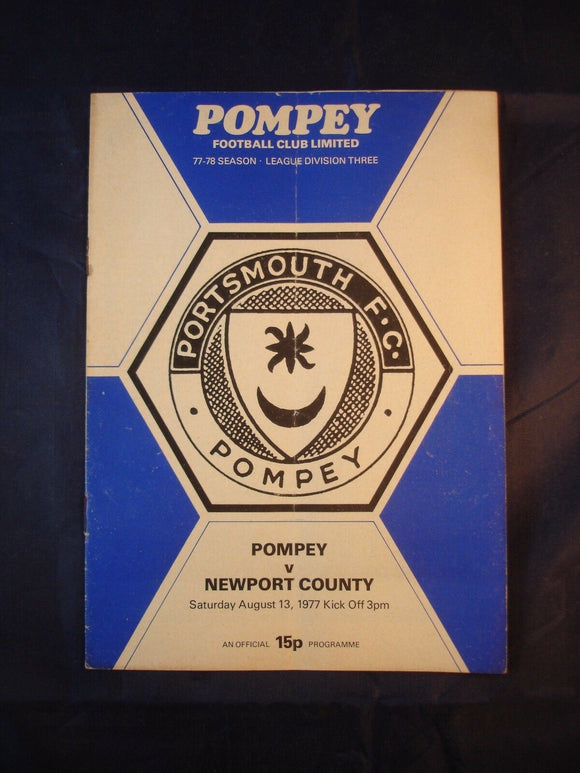 Football Programme Portsmouth Pompey PFC v Newport - 13th August 1977