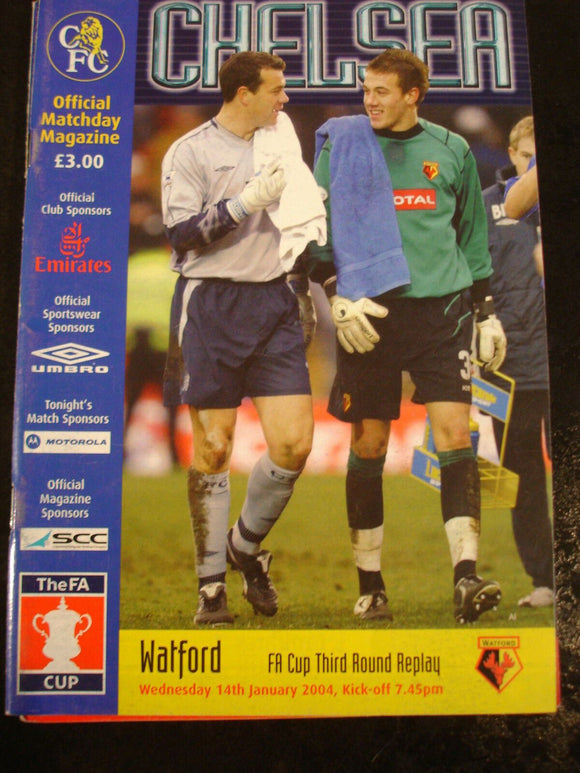 Football Programme Chelsea V Watford FA CUP Jan 2004