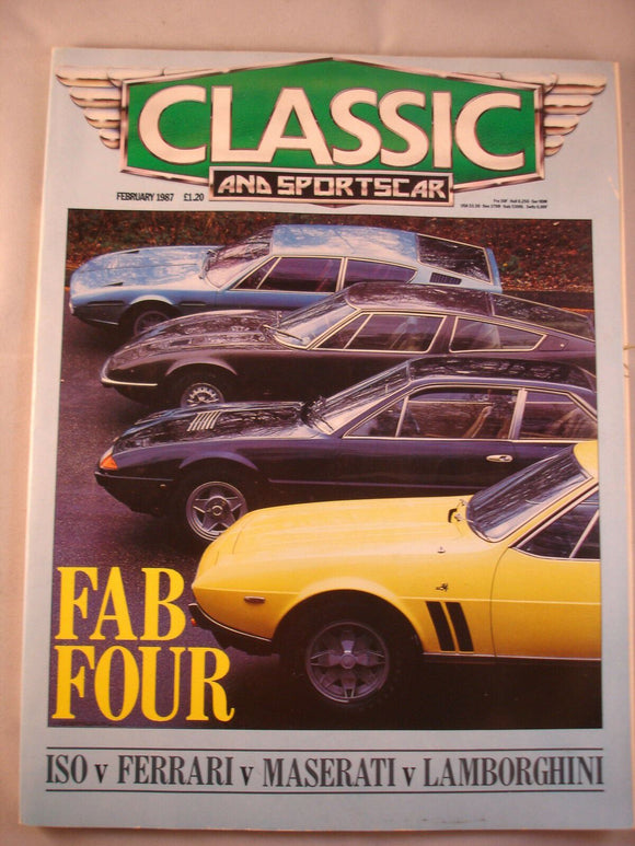 Classic and Sports car magazine - February 1987 - Iso- Ferrari -Maserati - Lambo