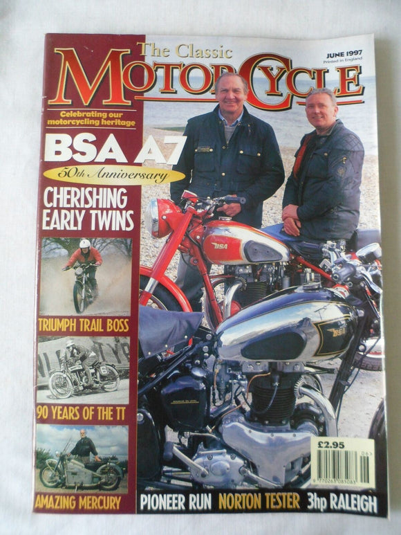 The Classic Motorcycle - June 1997 - BSA - Norton - Mercury