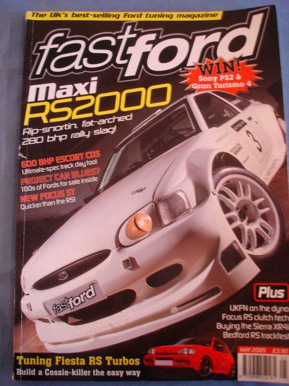 fast Ford mag 2005 - May - RS2000 - Tuning Fiesta RS Turbo - XR4i buyer guide