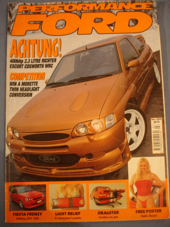 Performance Ford Mag 2000 - Mar -Escort Cosworth - Fiesta ZVH - Cortina dragster