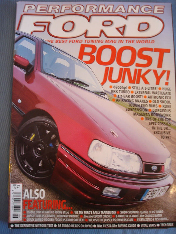 Performance Ford Mag 2005 - Jun - Mk 1 XR2 guide - Cosworth - Nitrous test