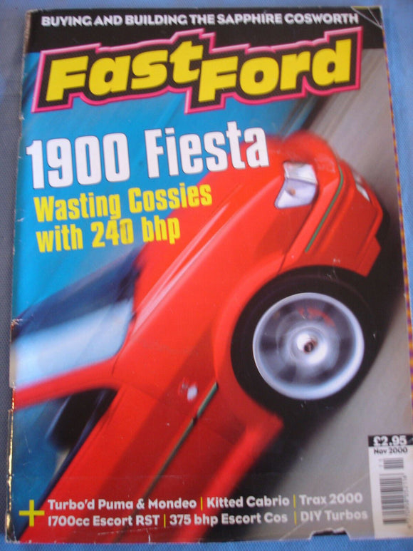 Fast Ford Nov 2000 - Sapphire Cosworth guide - Fiesta - escort Cosworth