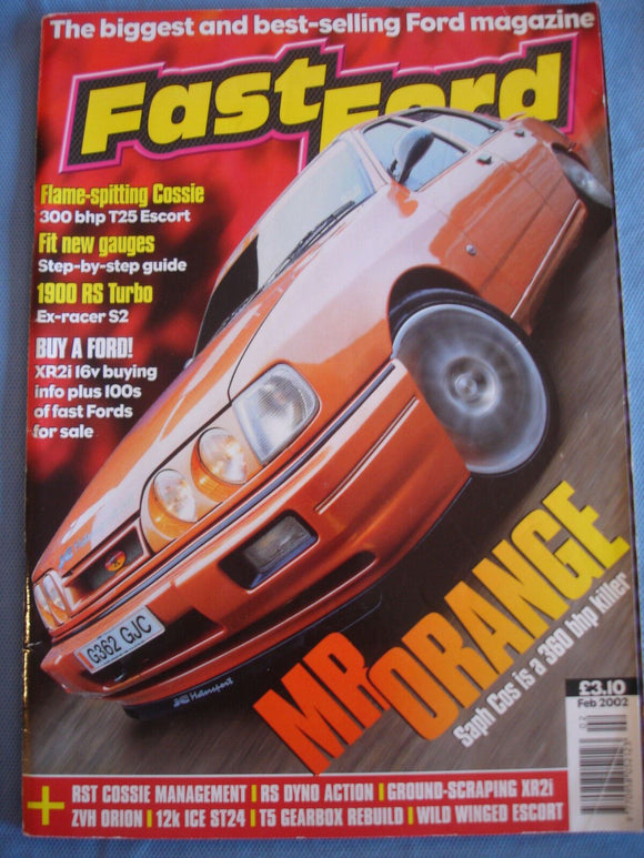 Fast Ford Feb 2002 - XR2I buying guide - Rs Turbo - T25 Escort