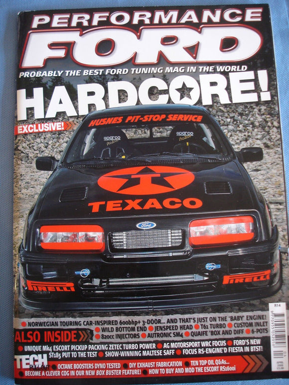 Performance Ford Mag 2008 - Apr - Octane boosters - RS1600i guide