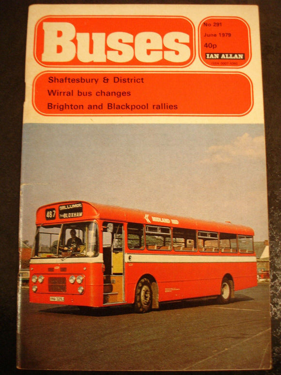 Buses Magazine June 1979 Shaftesbury and district, Wirral, Brighton rally