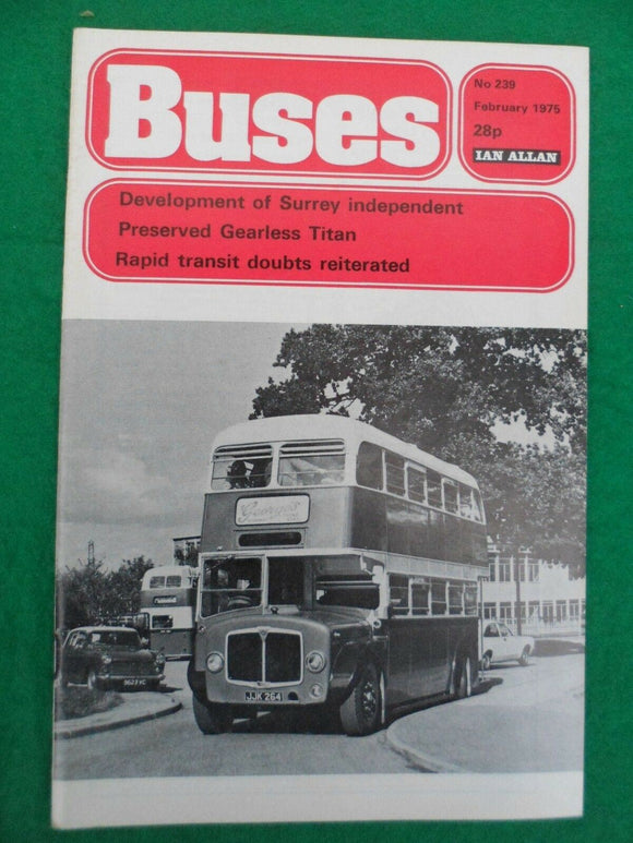Buses Magazine - February 1975 - Surrey Independent - Gearless Titan