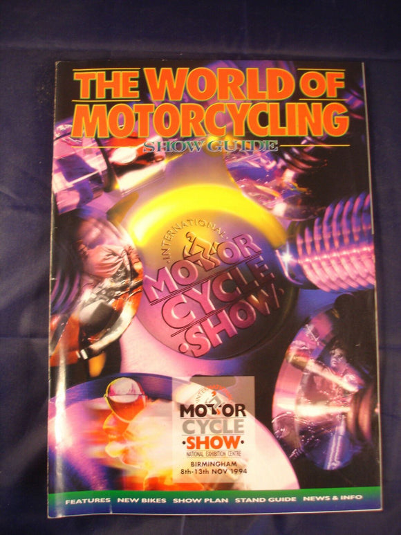 The world of motorcycling show guide Programme - Birmingham -  8-13 Nov 1994