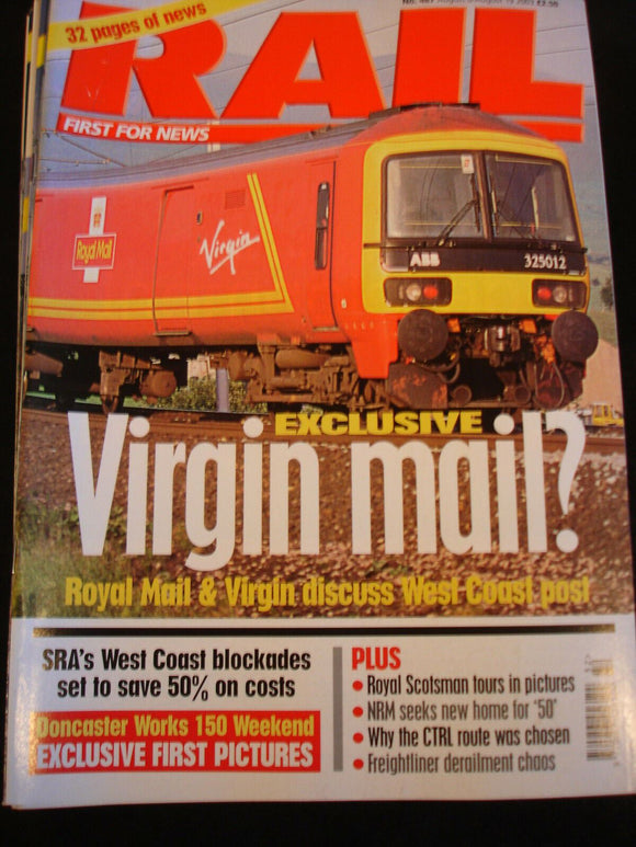 Rail Magazine 467 Doncaster works 150 weekend,