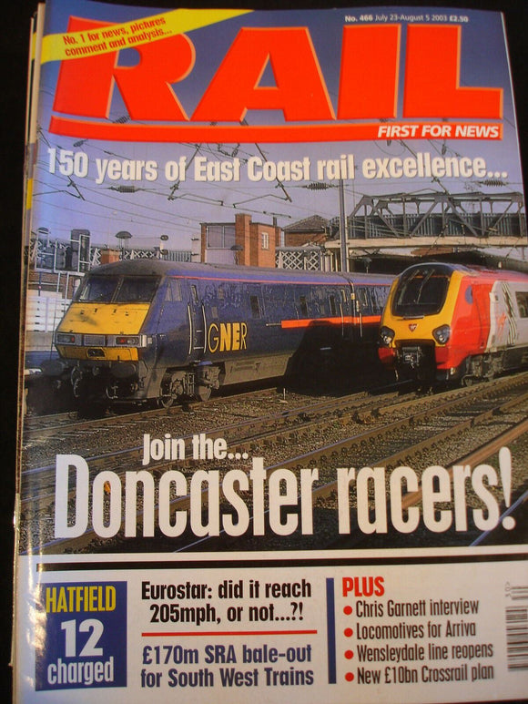 Rail Magazine 466 150 years of East coast rail excellence