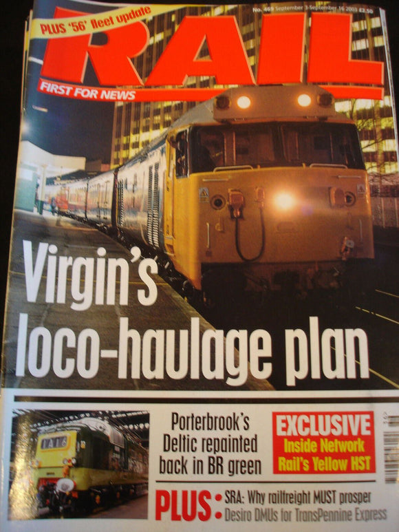 Rail Magazine 469 Inside Network Rail yellow HST