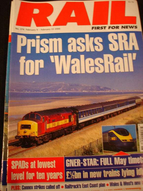 Rail Magazine 376 Railtracks East coast plan, wales and West new look
