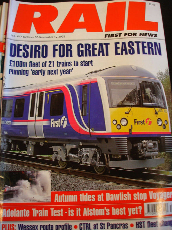 Rail Magazine 447 Wessex route, CTRL at Pancras, HST fleet changes, Desiro