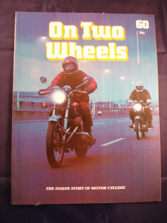 On Two Wheels magazine The inside story of Motor Cycling Issue 60