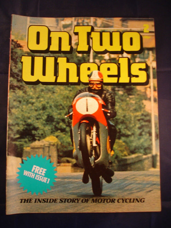 On Two Wheels magazine The inside story of Motor Cycling Issue 2