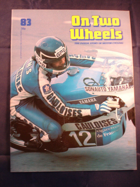On Two Wheels magazine The inside story of Motor Cycling Issue 83