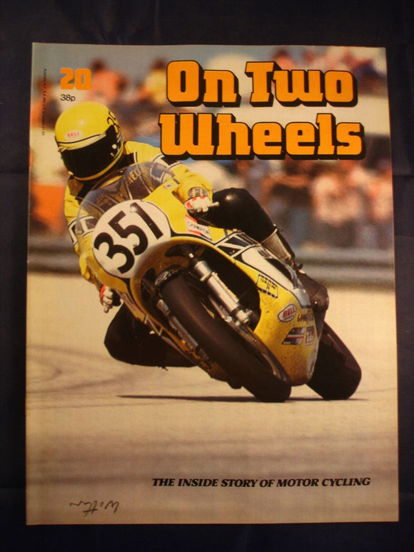 On Two Wheels magazine The inside story of Motor Cycling Issue 20