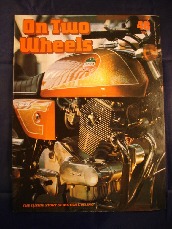 On Two Wheels magazine The inside story of Motor Cycling Issue 48
