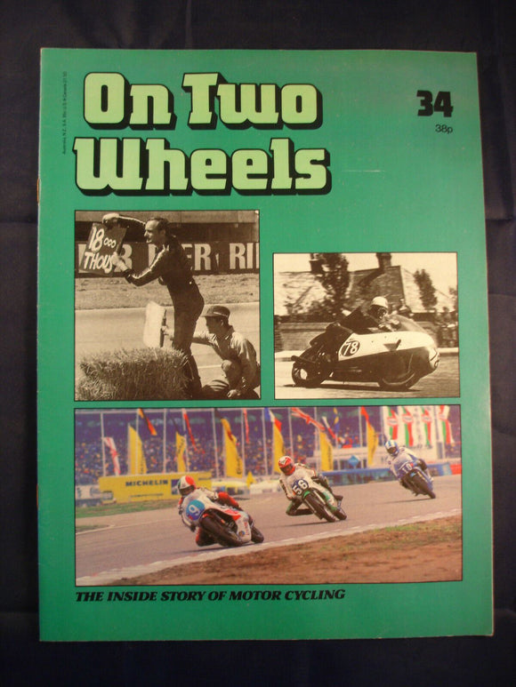 On Two Wheels magazine The inside story of Motor Cycling Issue 34