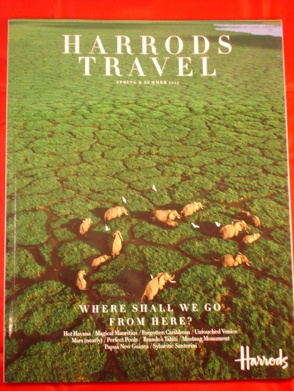 Harrods Travel Magazine Spring Summer 2014