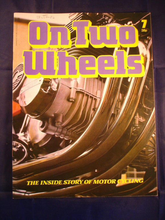 On Two Wheels magazine The inside story of Motor Cycling Issue 7