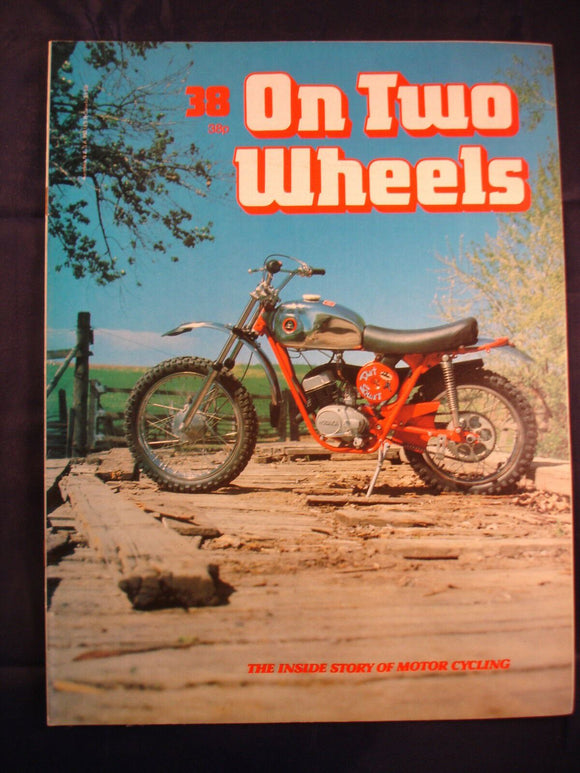 On Two Wheels magazine The inside story of Motor Cycling Issue 38