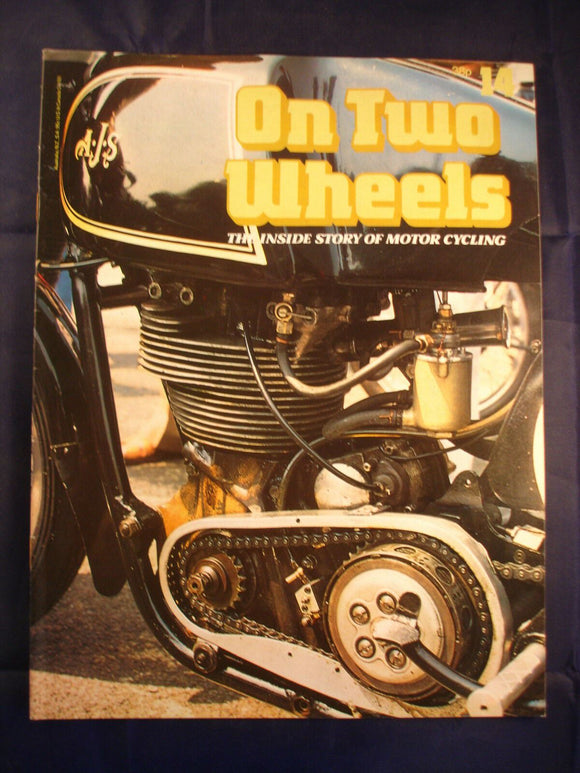 On Two Wheels magazine The inside story of Motor Cycling Issue 14