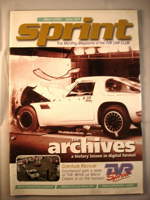 TVR Owners Club Sprint Magazine issue 363 - March 2006