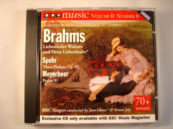 BBC Music Classical CD - Vol 2 8 - Brahms Liebeslieder - Spohr - Meyerbeer