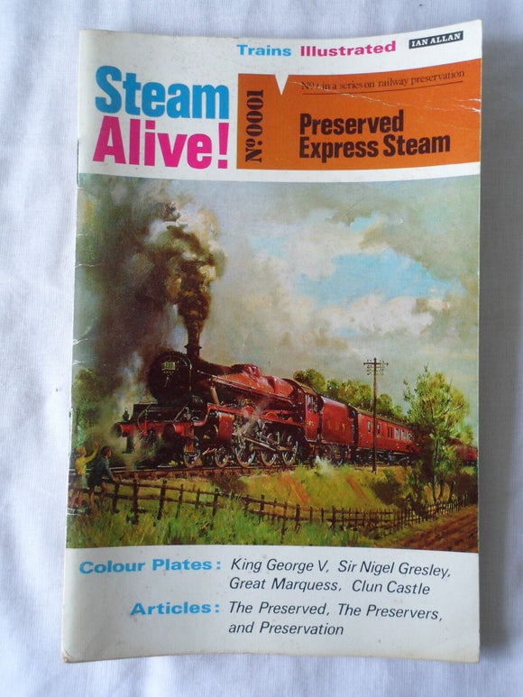 Trains Illustrated - Steam Alive part 1 - Preserved Express steam