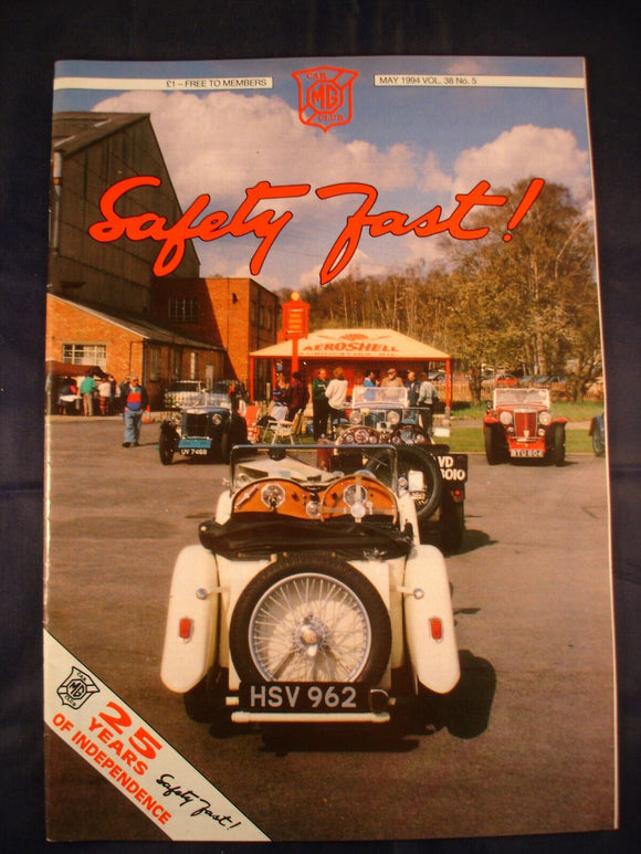 Safety Fast -  MG - Volume 38 Number 5 - May 1994