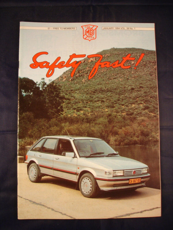 Safety Fast -  MG - Volume 38 Number 1 - January 1994