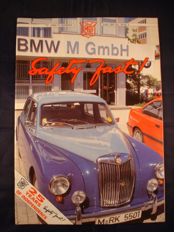 Safety Fast -  MG - Volume 38 Number 6 - June 1994