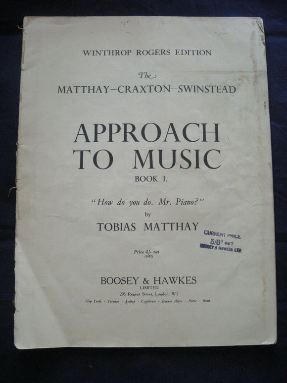 Approach to Music book 1 - Matthay  - Vintage Sheet Music
