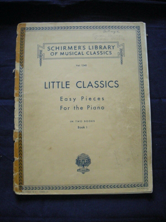 Little Classics - easy pieces for the piano - Book 1 - Vintage Sheet Music -