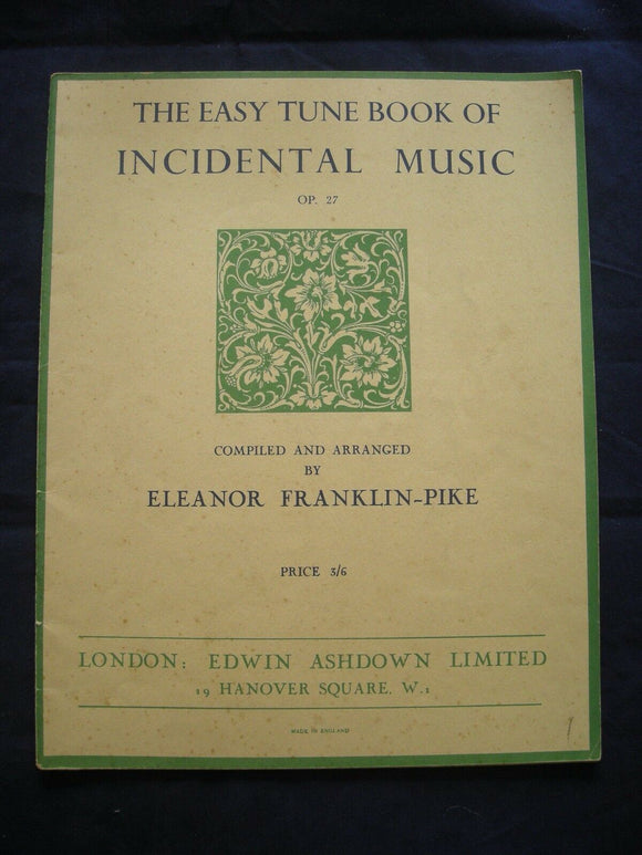 Easy tune book of incidental music  - Franklin Pike - Vintage Sheet Music -
