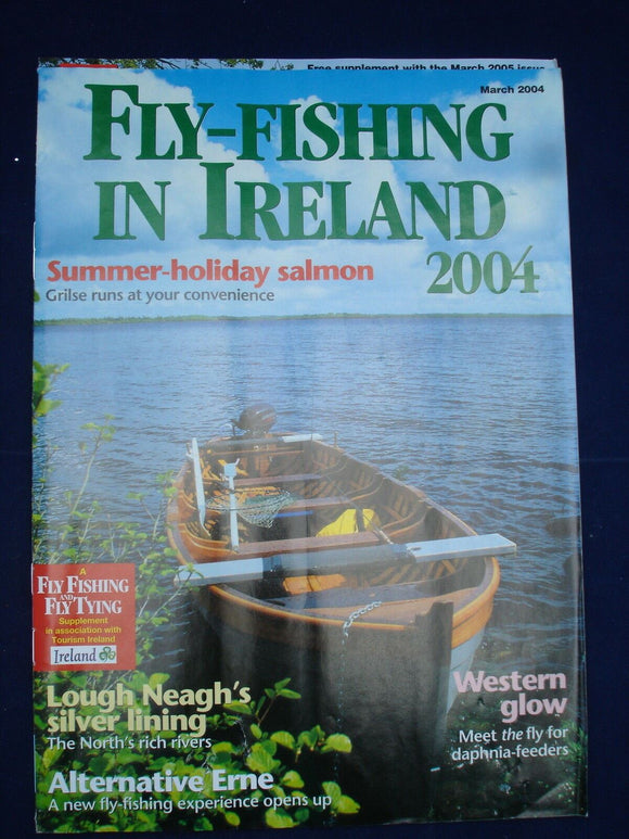 Fly Fishing and Fly tying mag supplement - Fly fishing Ireland 2004