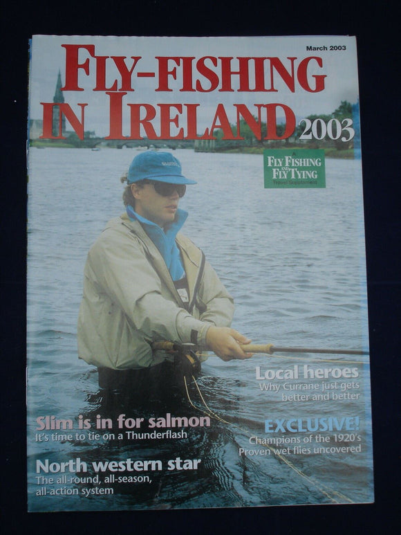 Fly Fishing and Fly tying mag supplement - Fly fishing Ireland 2003